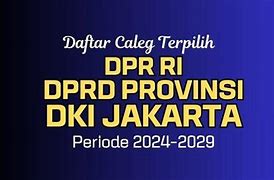 Daftar Caleg Dprd Dki Jakarta 2024 Terpilih